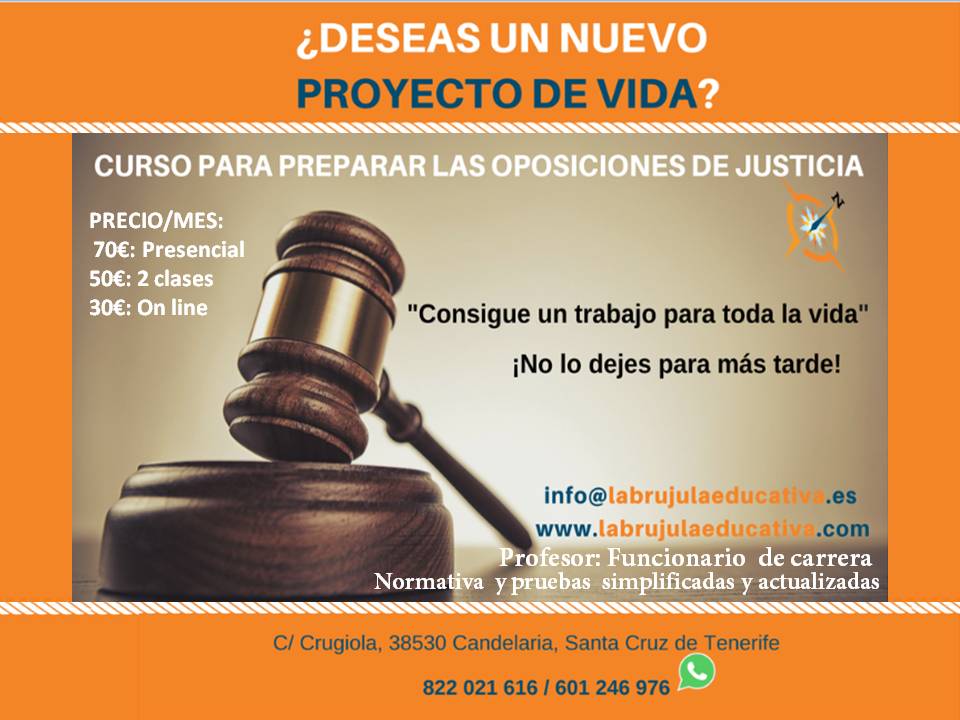 ¡Prepárate las oposiciones de JUSTICIA, en Candelaria de forma presencial u ONLINE desde casa!